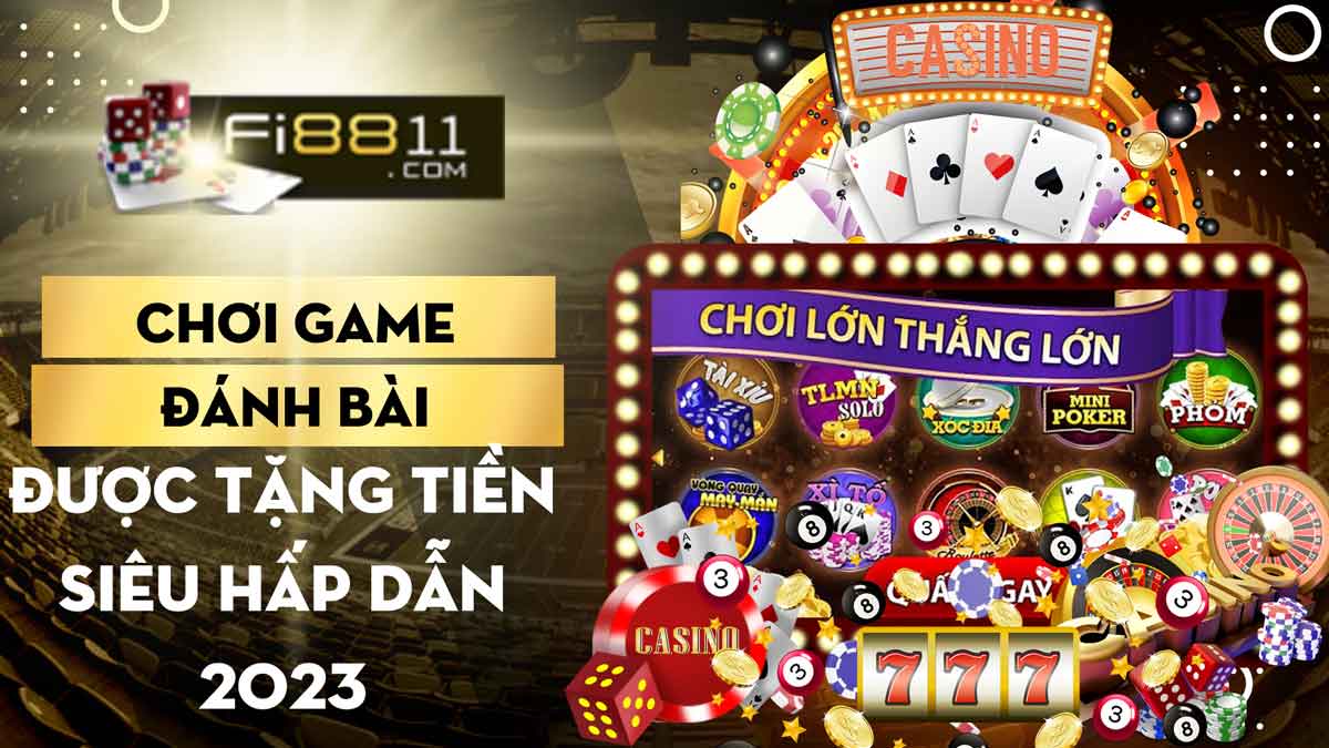 Chơi game đánh bài được tặng tiền siêu hấp dẫn 2023 Chơi-game-đánh-bài-được-tặng-tiền-siêu-hấp-dẫn-2023