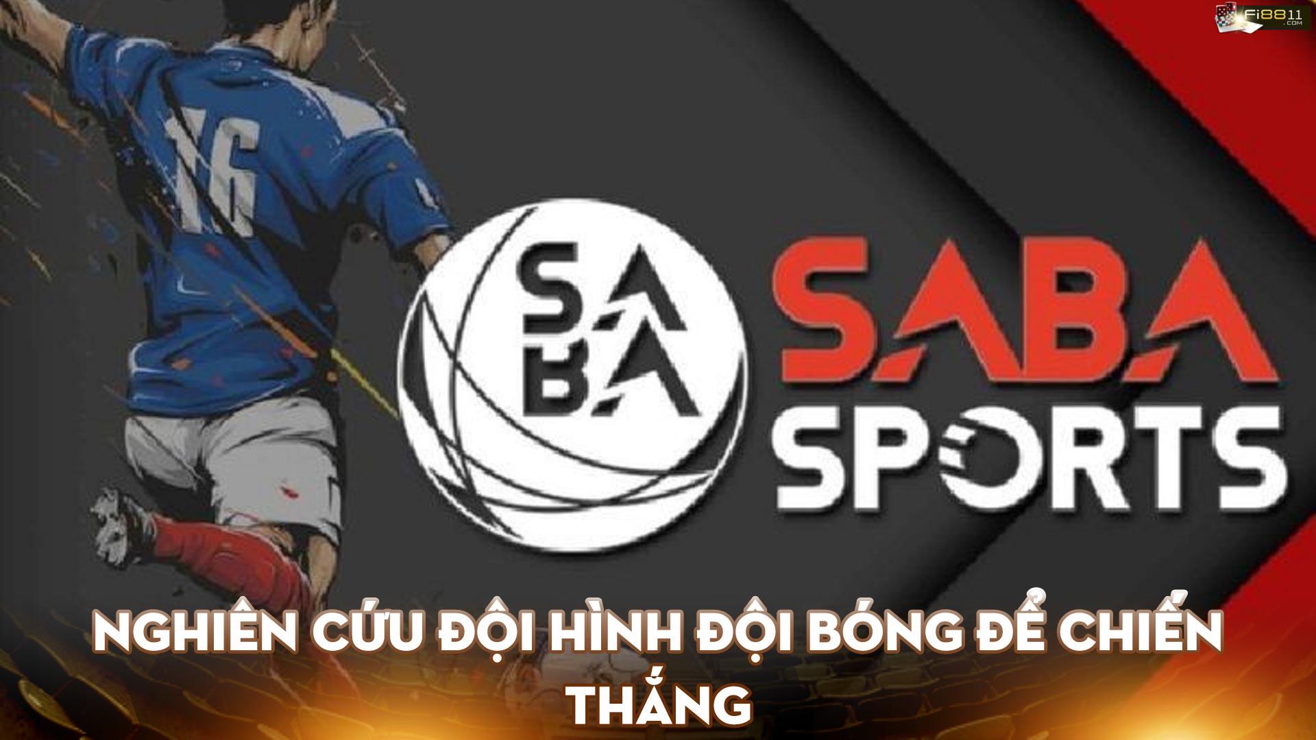 Hướng dẫn chơi bóng đá Saba chi tiết nhất 2024 cho người mới Nghiên cứu đội hình đội bóng để chiến thắng