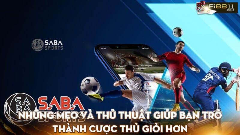 Hướng dẫn chơi bóng đá Saba chi tiết nhất 2024 cho người mới Những Mẹo và Thủ Thuật Giúp Bạn Trở Thành Cược Thủ Giỏi Hơn